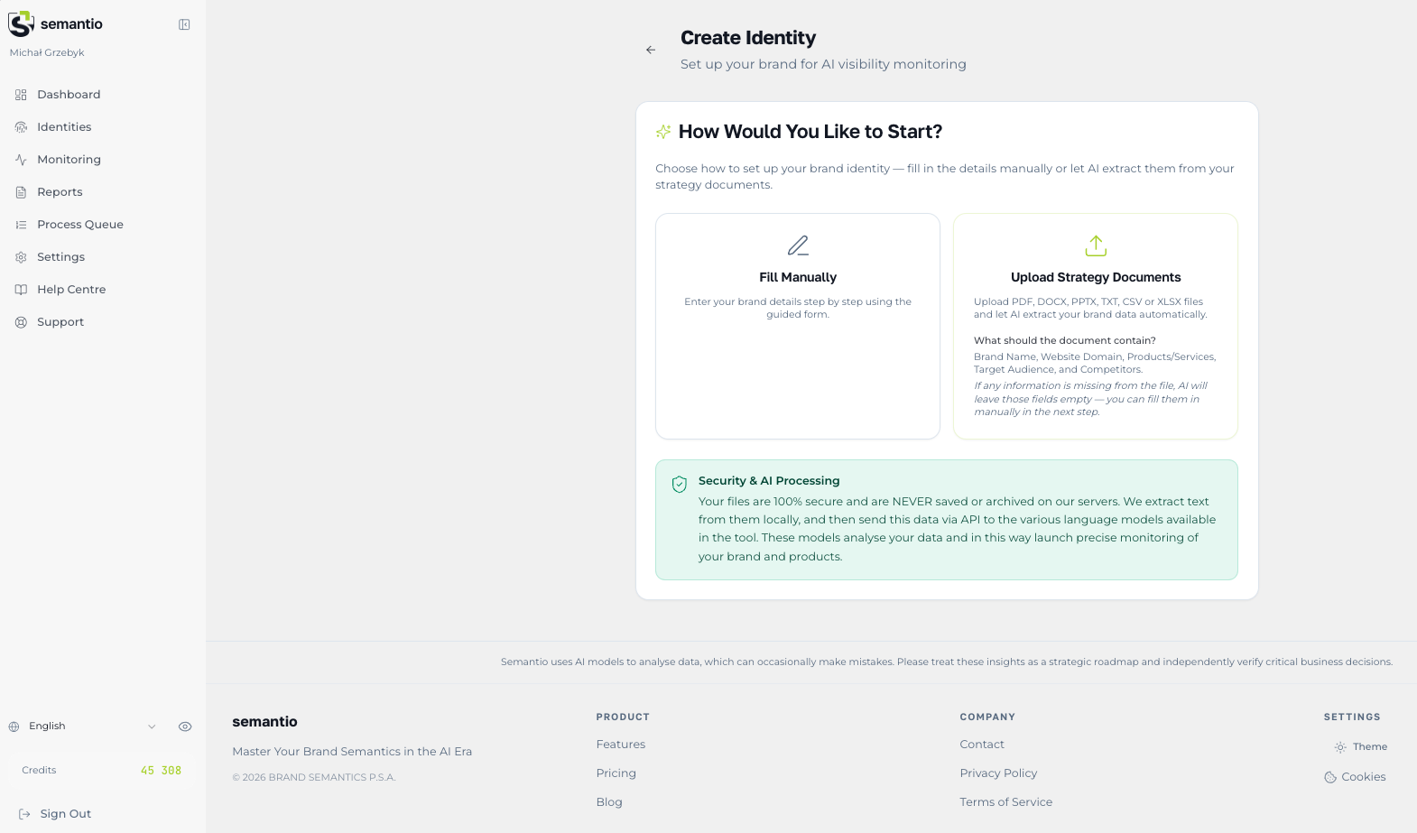 Create a brand identity for AI visibility monitoring in Semantio Semantio interface for creating a brand identity for AI visibility monitoring, with options to fill in details manually or upload strategy documents.